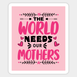 Last-Minute Mother's Day Gift - Inspirational Mother's Day Saying - Gift Idea for Mother's Day From Daughter Magnet